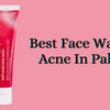 BEST FACE WASH PRICE IN PAKISTAN