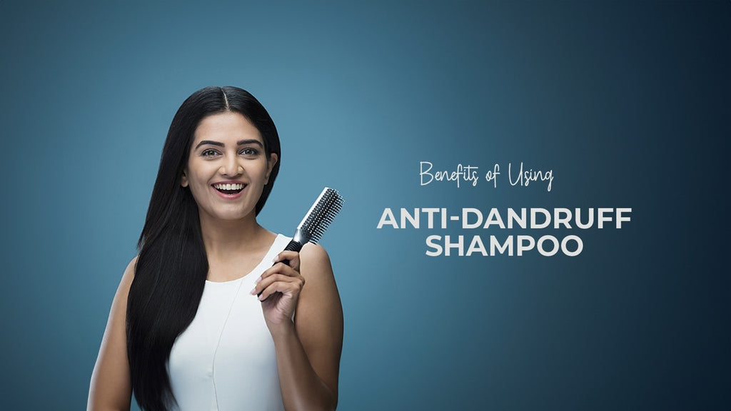 Anti-dandruff shampoo greatly benefits your hair and scalp